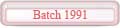 Batch 1991
