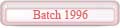 Batch 1996